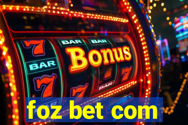 foz bet com